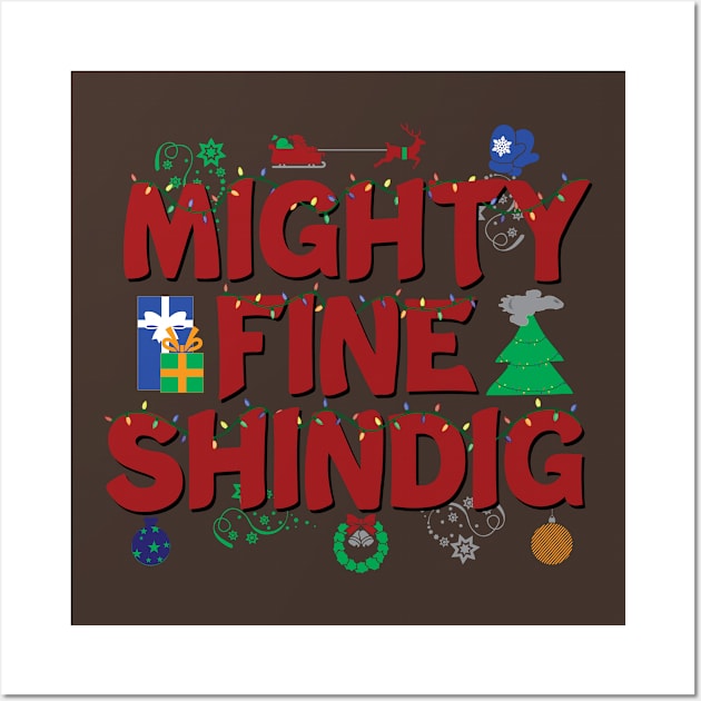 Mighty Fine Shindig Christmas Wall Art by Miranda Nelson